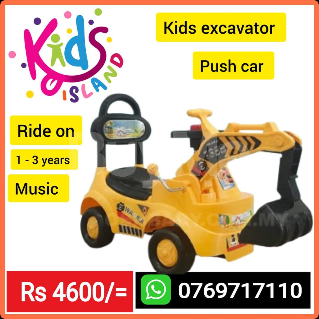 EXCAVATOR - PUSH CAR (KIDS)